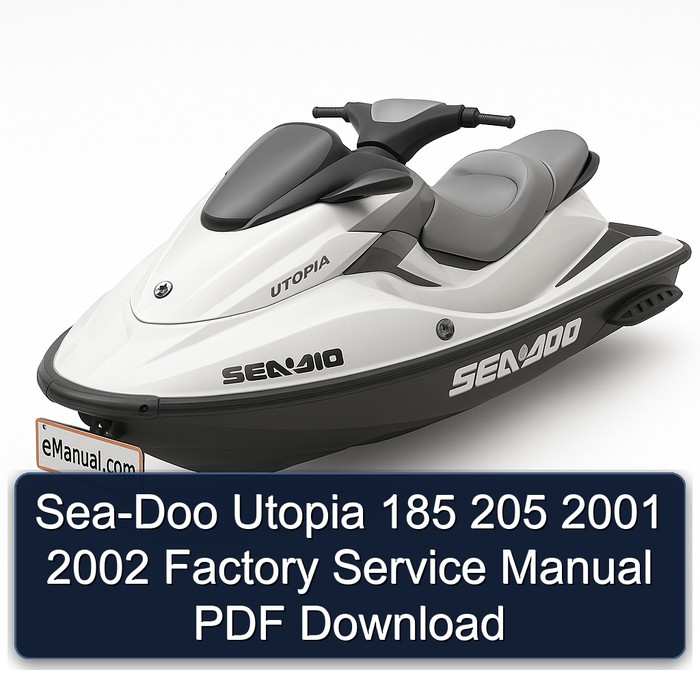 Sea-Doo Utopia 185 205 2001 2002 Factory Service Manual PDF Download