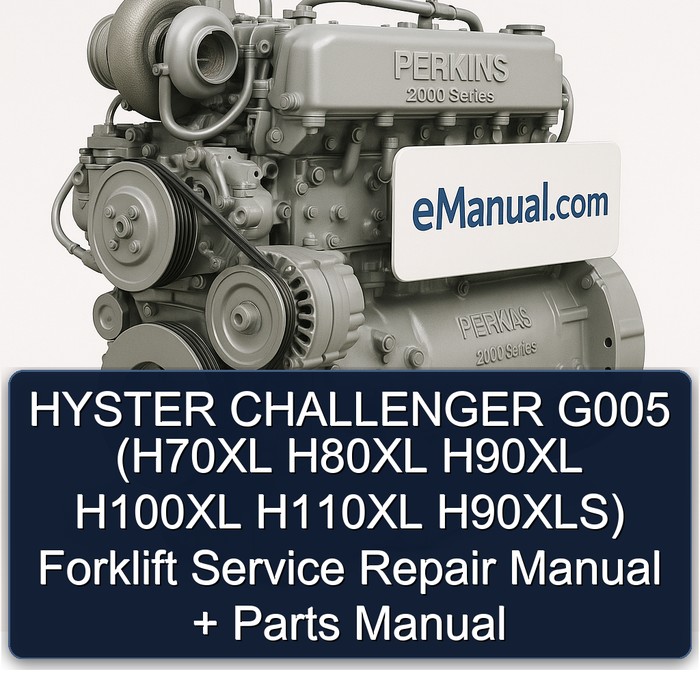 HYSTER CHALLENGER G005 (H70XL H80XL H90XL H100XL H110XL H90XLS) Forklift Manual de servicio y reparación + Parts Manual