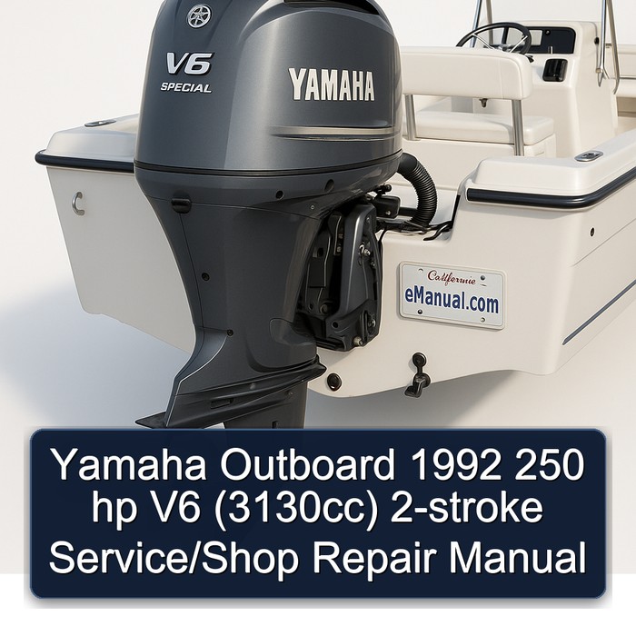 Yamaha Outboard 1992 250 hp V6 (3130cc) 2-stroke Service/Shop Repair Manual 