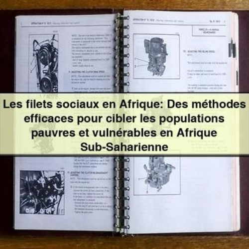Les Filets Sociaux En Afrique: Des Méthodes Efficaces Pour Cibler Les Populations Pauvres Et Vulnérables En Afrique Sub-Saharienne PDF Download