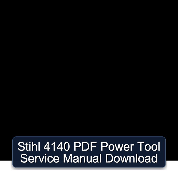 Stihl 4140 PDF Power Tool Service Manual Download