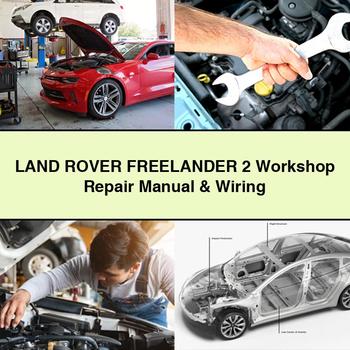 Land Rover FREELAndER 2 Workshop Repair Manual & Wiring 