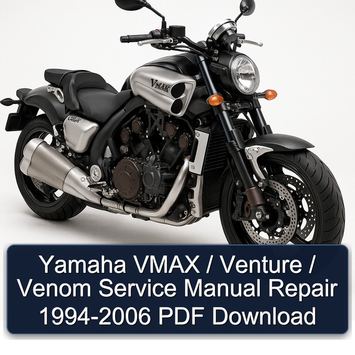 Yamaha VMAX / Venture / Venom Service Manual Repair 1994-2006 PDF Download