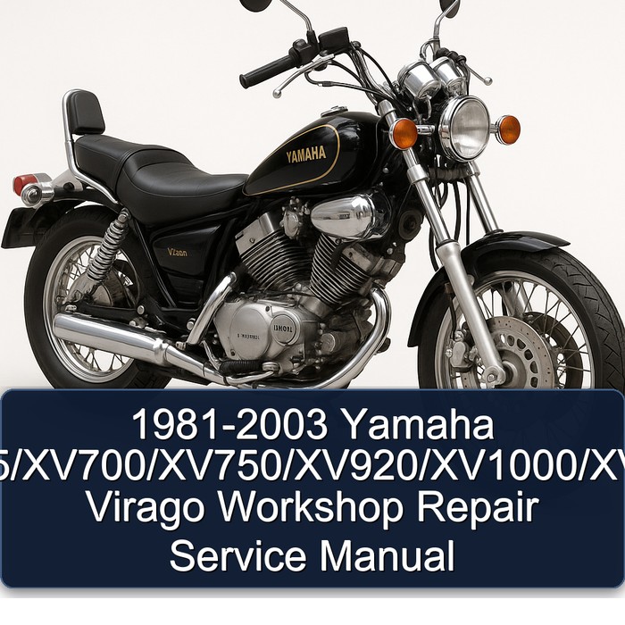 1981-2003 Yamaha XV535/XV700/XV750/XV920/XV1000/XV1100 Virago Workshop Repair Service Manual