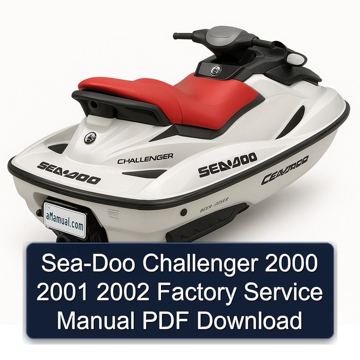 Sea-Doo Challenger 2000 2001 2002 Factory Service Manual PDF Download
