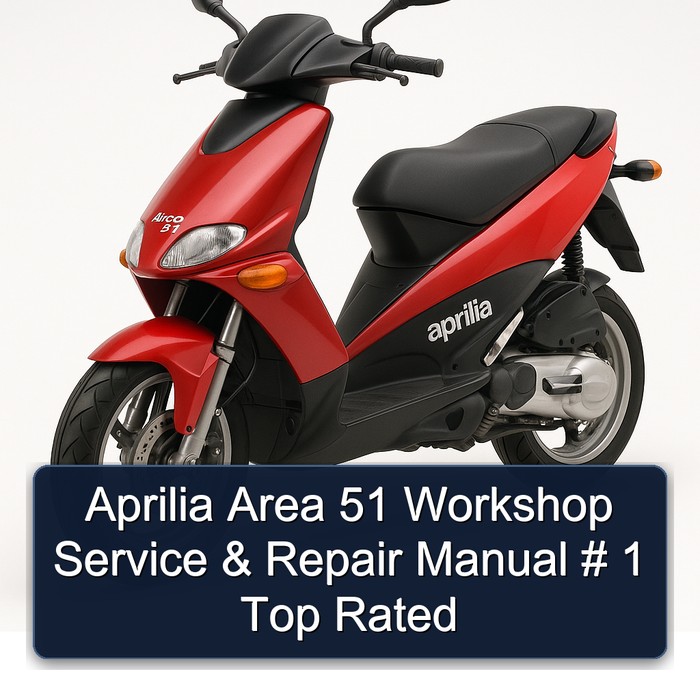 Aprilia Area 51 Workshop Service & Repair Manual # 1 Top Rated