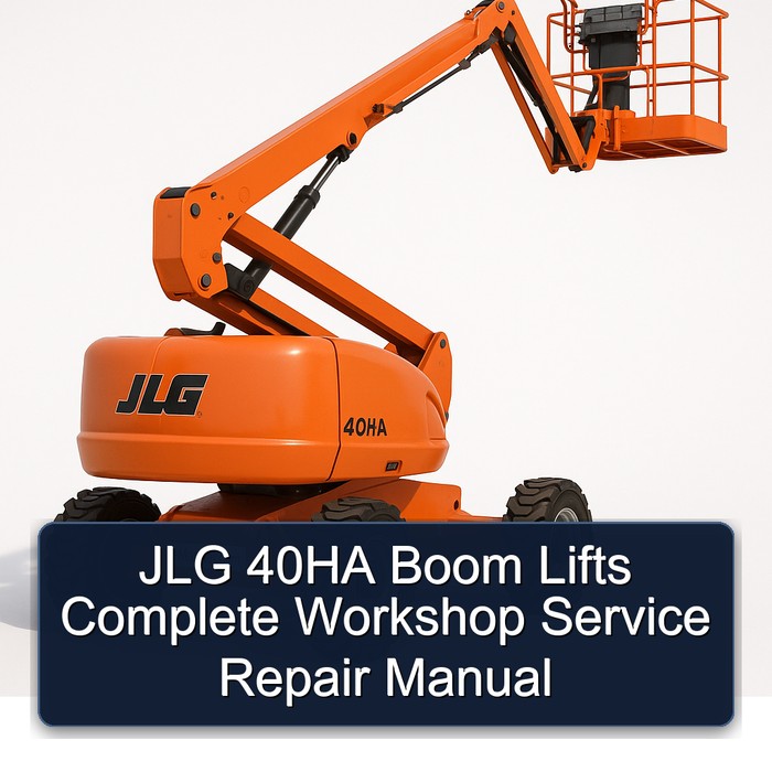 Jlg 40HA Boom Lifts Workshop Service Repair Manual PDF Download