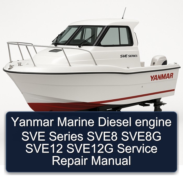 Yanmar Marine Diesel engine SVE Series SVE8 SVE8G SVE12 SVE12G Manual de servicio y reparación
