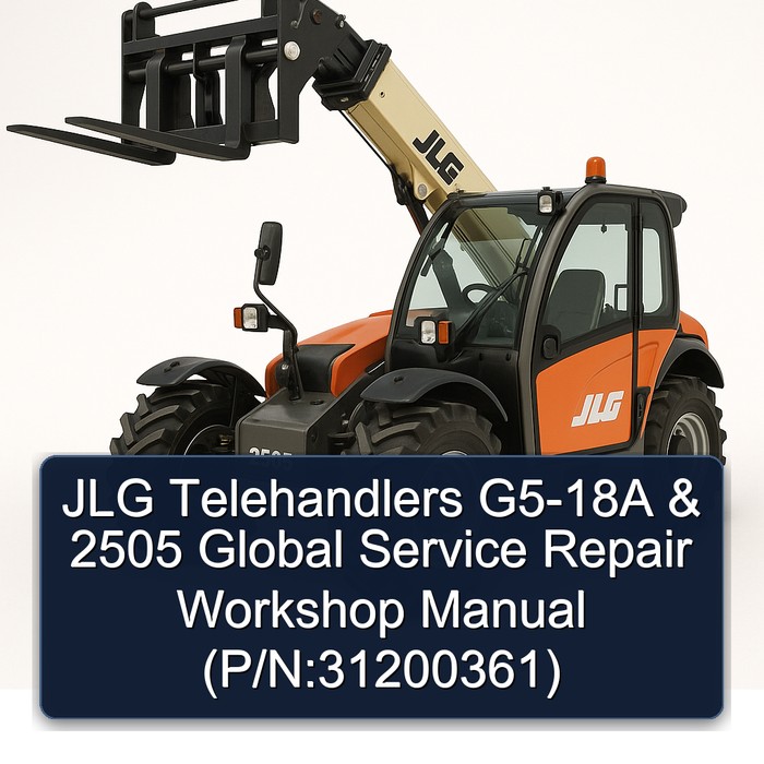 JLG Teleskoplader G5-18A & 2505 Global Service Reparaturhandbuch