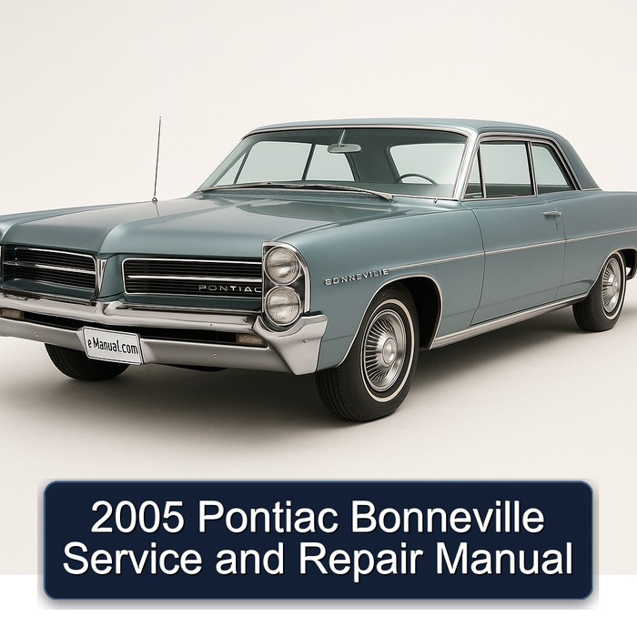 2005 Pontiac Bonneville Manual de servicio y reparación