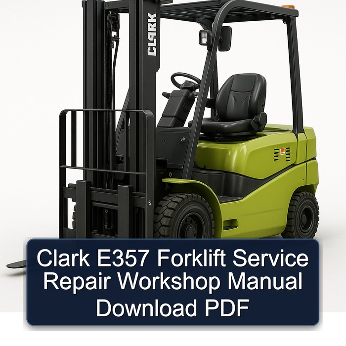Manual de Reparación y Servicio para Montacargas Clark E357 (PDF)