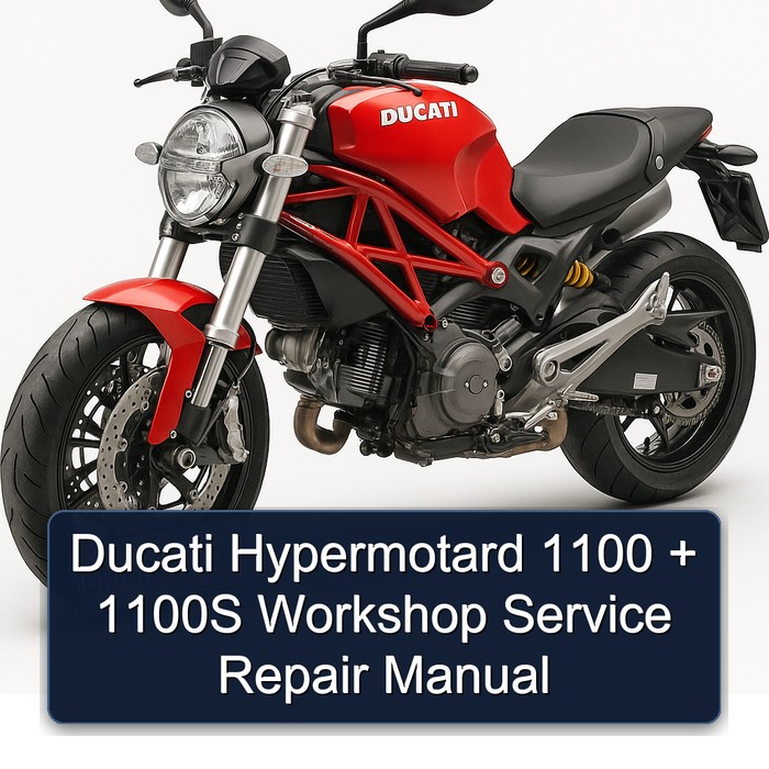 Ducati Hypermotard 1100 + 1100S Workshop Manual de servicio y reparación