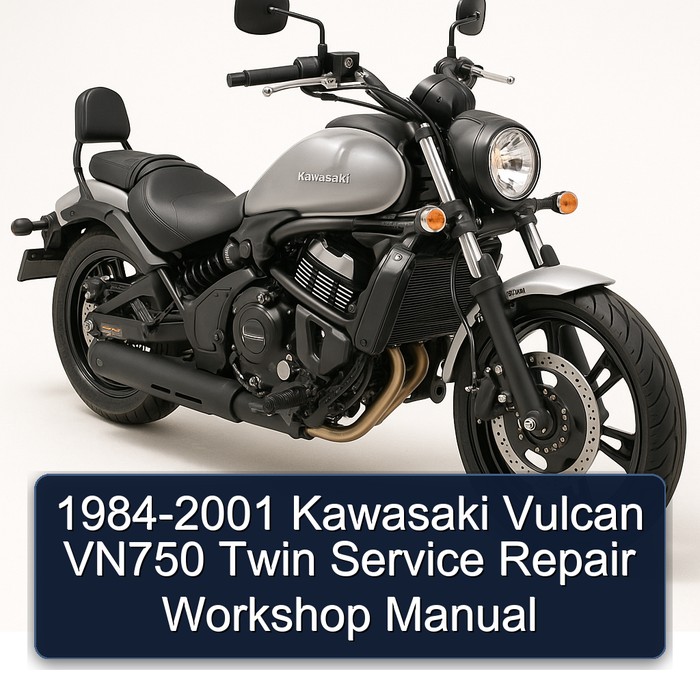 1984-2001 Kawasaki Vulcan VN750 Twin Service Repair Workshop Manual