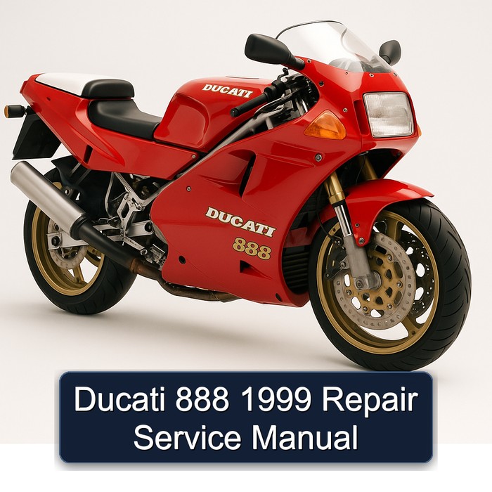 Ducati 888 1999 Repair Service Manual