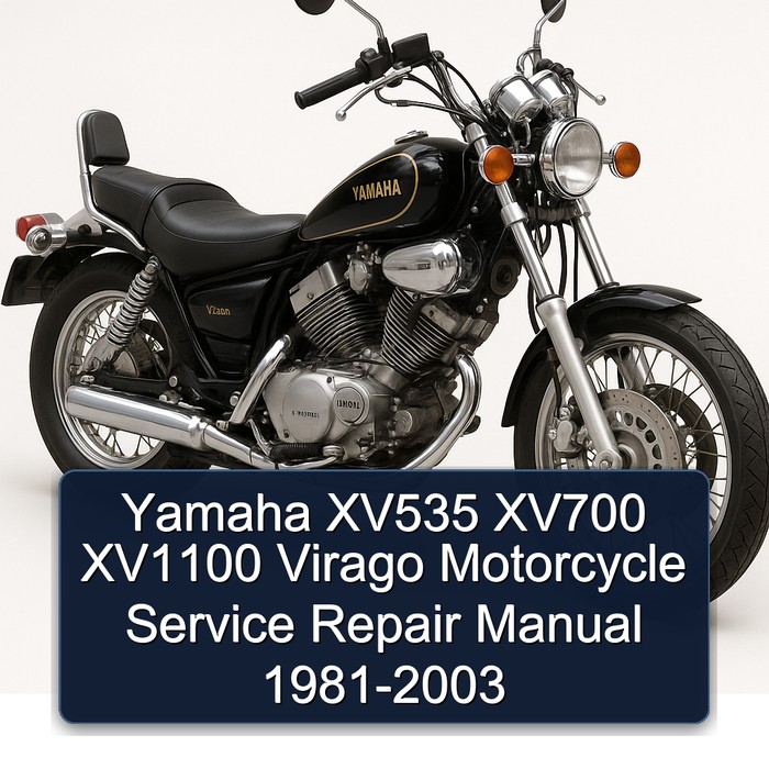 Yamaha XV535 XV700 XV1100 Virago Motorcycle Service Repair Manual 1981-2003