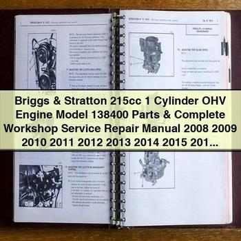 2014 Briggs & Stratton 215cc Ohv Engine Model 138400 Parts & () Workshop Service Repair Manual PDF Download