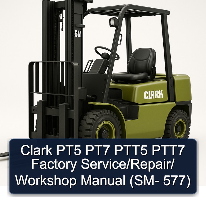 Manual de Servicio y Reparación para Clark PT5, PT7, PTT5, PTT7 (SM-577)