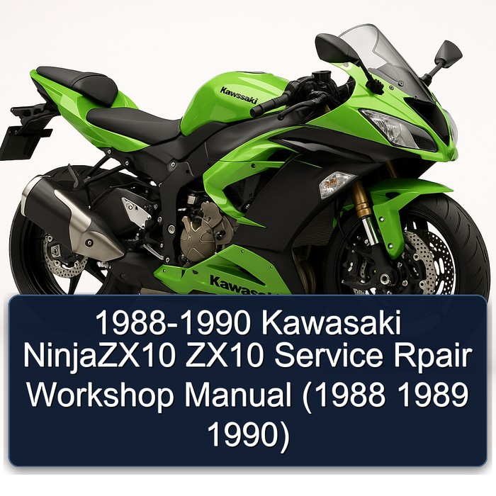 1988-1990 Kawasaki NinjaZX10 ZX10 Service Rpair Workshop Manual (1988 1989 1990)