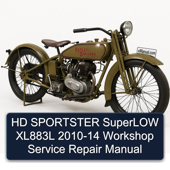 HD SPORTSTER SuperLOW XL883L 2010-14 Workshop Service Repair Manual