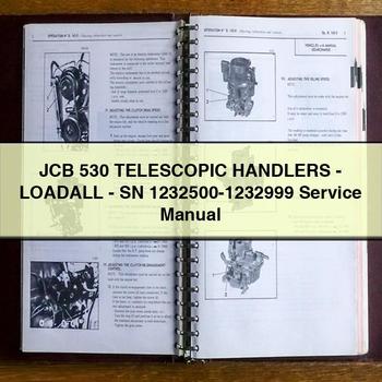 JCB 530 TELESCOPIC Handlers-LOADALL-SN 1232500-1232999 Service Repair Manual 