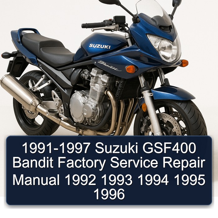1991-1997 Suzuki GSF400 Bandit Factory Manual de servicio y reparación 1992 1993 1994 1995 1996