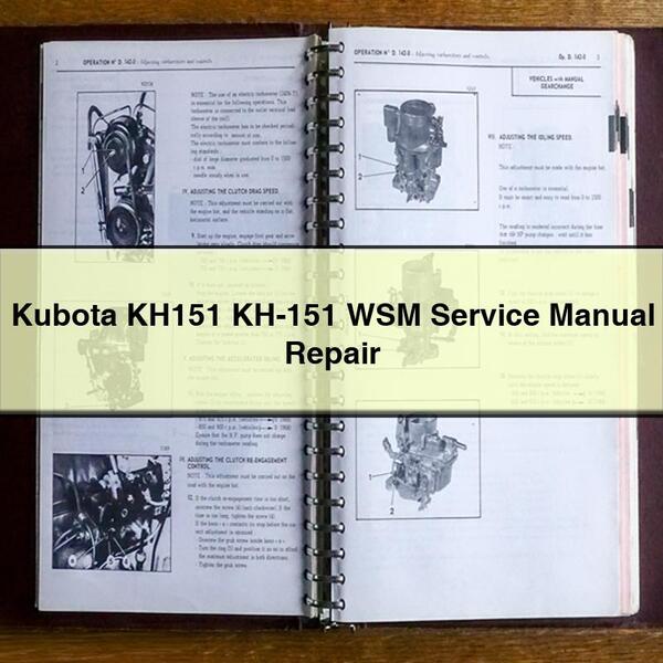 Kubota KH151 KH-151 WSM Service Manual Repair 