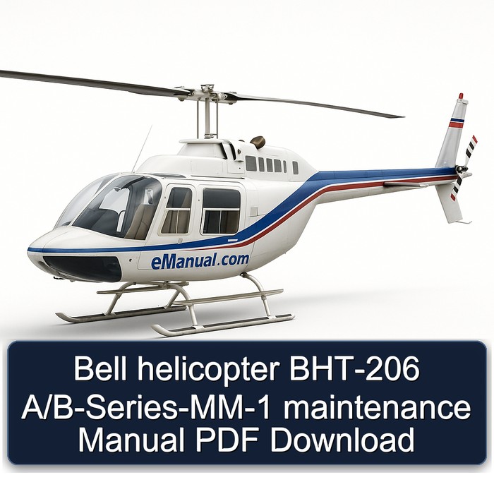 Bell helicopter BHT-206 A/B-Series-MM-1 maintenance Manual PDF Download