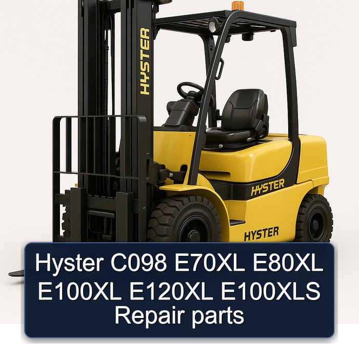 Hyster C098 E70XL E80XL E100XL E120XL E100XLS Repair parts