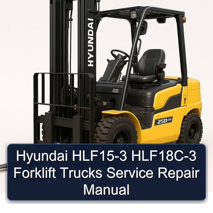 Manual de Servicio y Reparación para Carretillas Elevadoras Hyundai HLF15-3, HLF18C-3