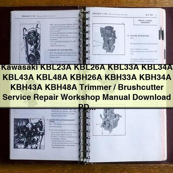 Kawasaki KBL23A KBL26A KBL33A KBL34A KBL43A KBL48A KBH26A KBH33A KBH34A KBH43A KBH48A Trimmer/Brushcutter Service Repair Workshop Manual