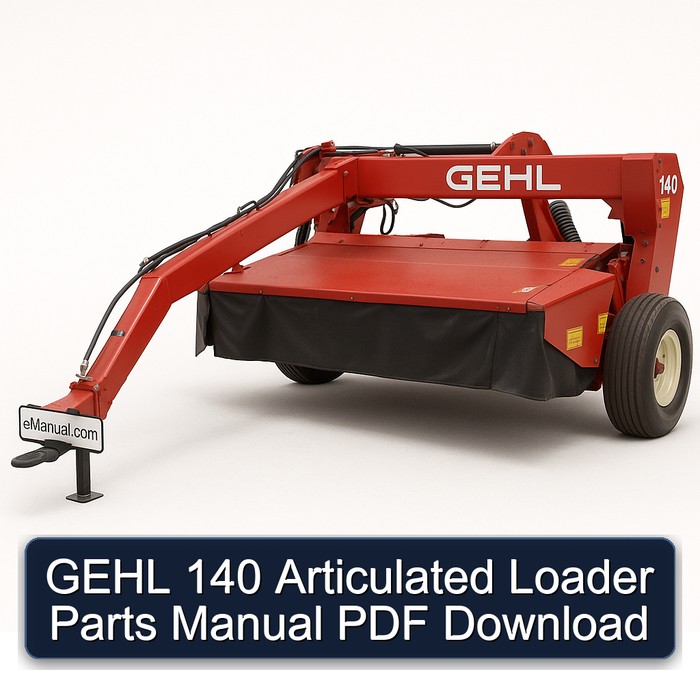 GEHL 140 Gelenklader Teilehandbuch PDF Download
