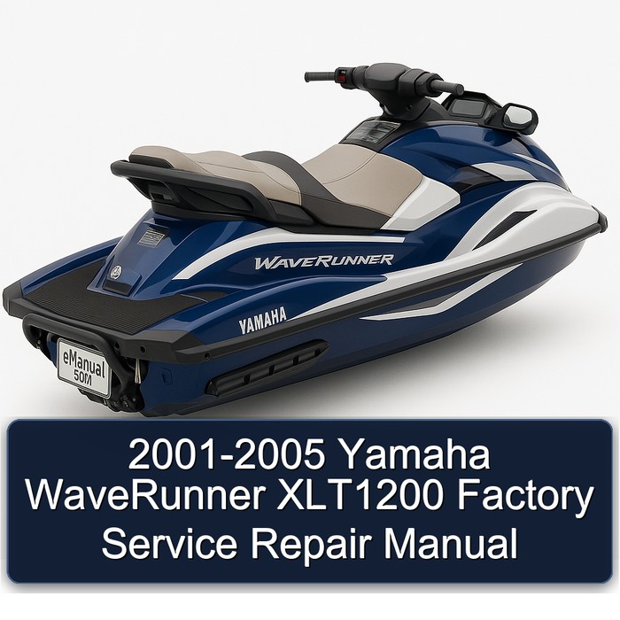 2001-2005 Yamaha WaveRunner XLT1200 Factory Service Repair Manual
