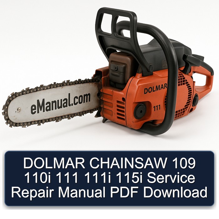 Dolmar Chainsaw 109 110i 111 111i 115i Workshop Service Repair Manual PDF Download
