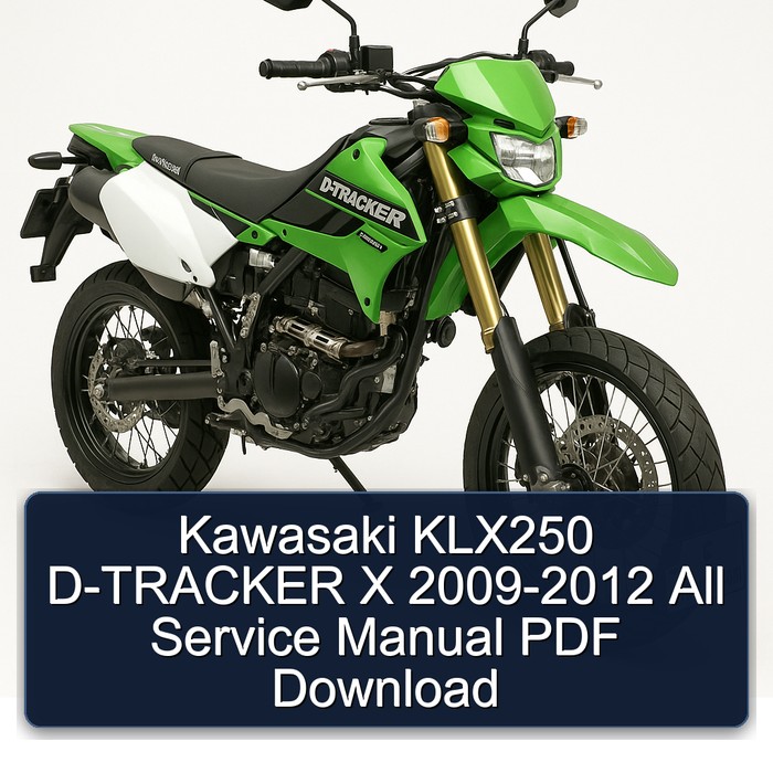 Kawasaki KLX250 D-TRACKER X 2009-2012 All Service Manual PDF Download