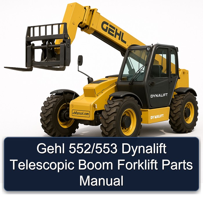 Gehl 552/553 Dynalift Telescopic Boom Forklift Parts Manual