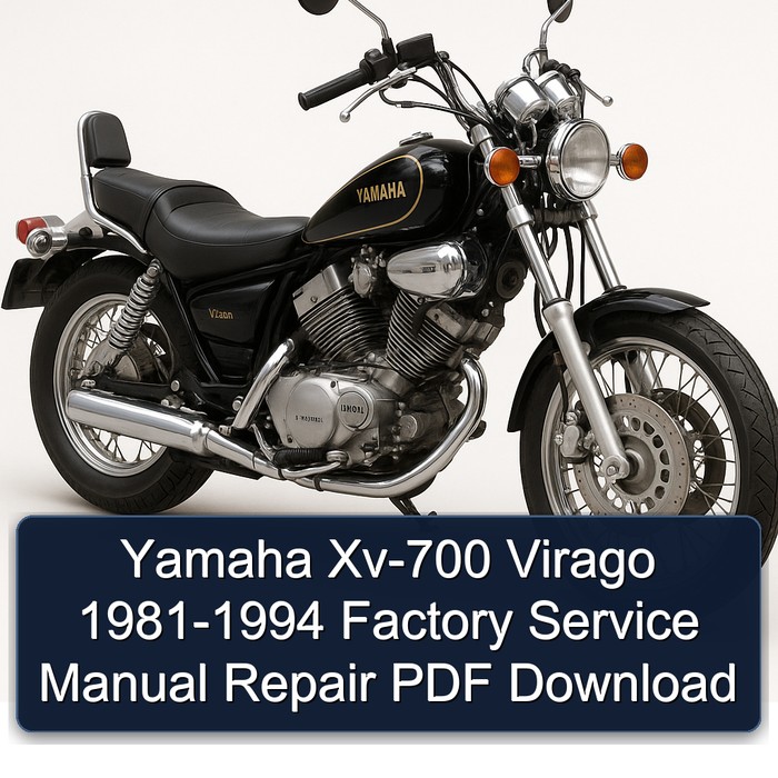 Yamaha Xv-700 Virago 1981-1994 Factory Service Manual Repair PDF Download