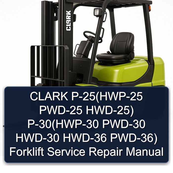 Manual de Servicio y Reparación de Montacargas CLARK P-25/P-30