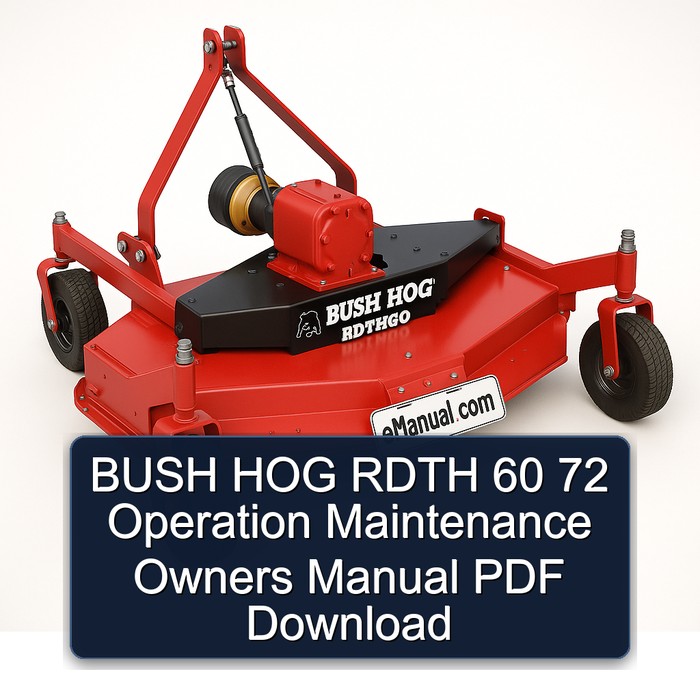 BUSH HOG RDTH 60 72 Operation Maintenance Owners Manual PDF Download