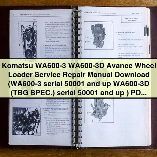 Komatsu WA600-3 WA600-3D Avance Wheel Loader Service Repair Manual