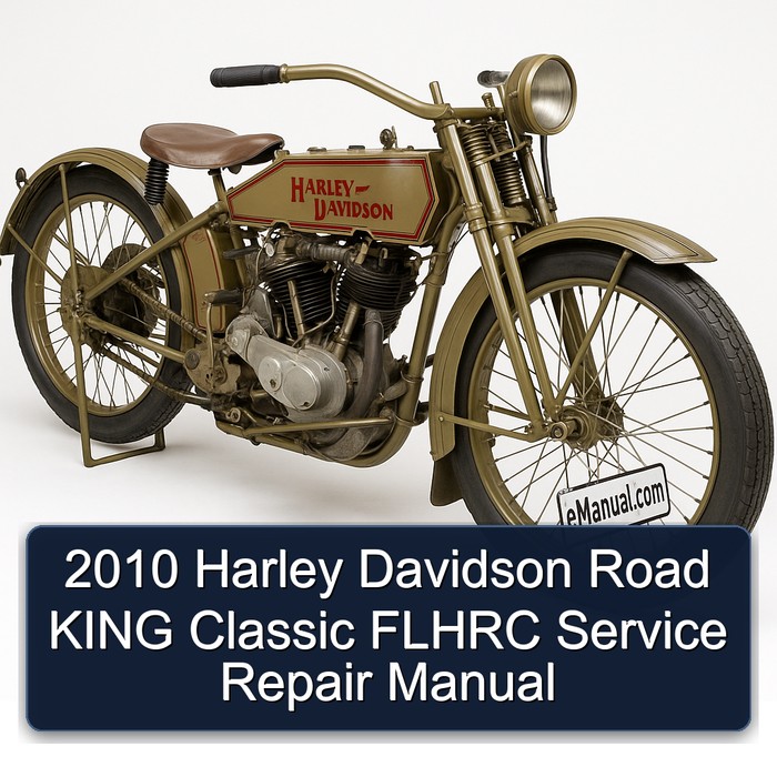 2010 Harley Davidson Road KING Classic FLHRC Manual de servicio y reparación