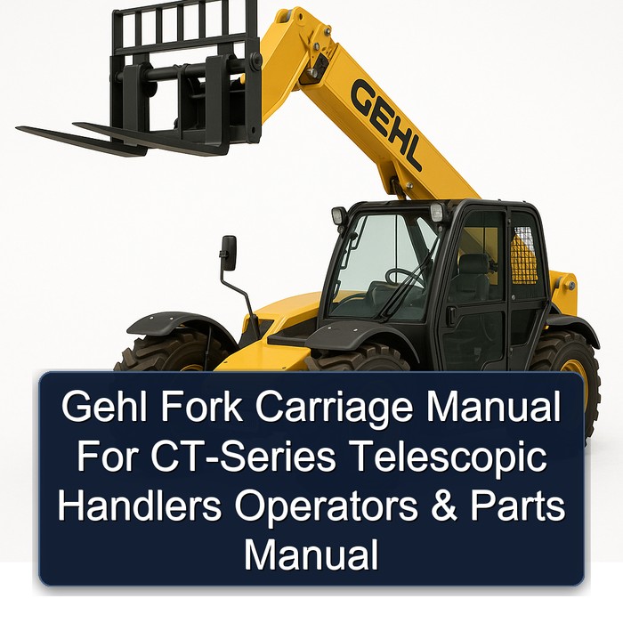 Gehl Fork Carriage for Ct-Series Telescopic Handlers Operators Parts Catalog PDF Download