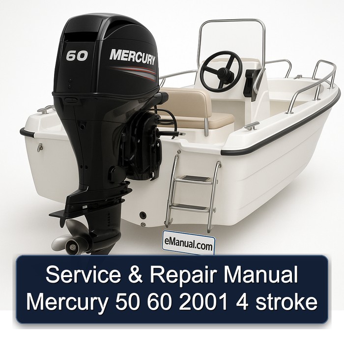 Service & Repair Manual Mercury 50 60 2001 4 stroke 