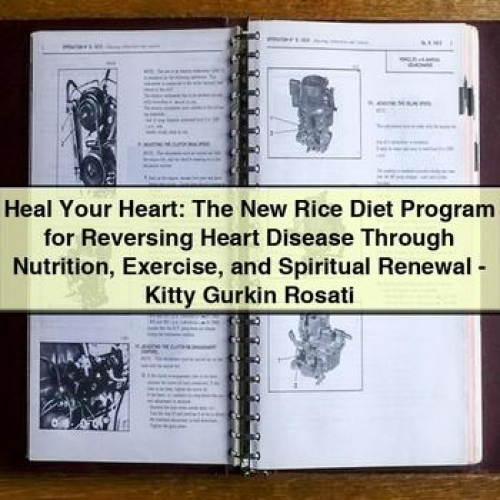 Heal Your Heart: the New Rice Diet Program PDF Download