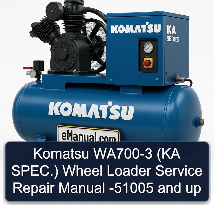 Komatsu WA700-3 (KA SPEC.) Wheel Loader Manual de servicio y reparación -51005 and up
