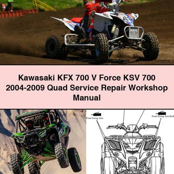 Kawasaki KFX 700 V Force KSV 700 2004-2009 Quad Service Repair Workshop Manual PDF Download