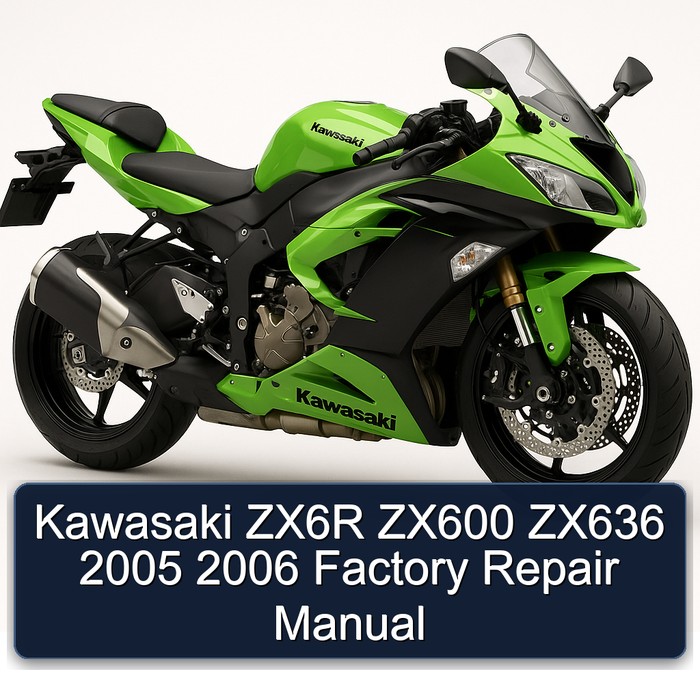 Kawasaki ZX6R ZX600 ZX636 2005 2006 Factory Repair Manual