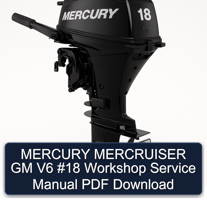 MERCURY MERCRUISER GM V6 #18 Workshop Service Manual PDF Download