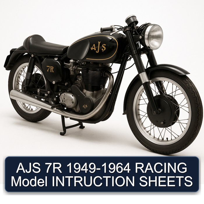 AJS 7R 1949-1964 RACING Model INTRUCTION SHEETS