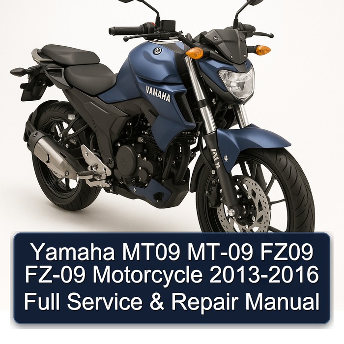 Yamaha MT09 MT-09 FZ09 FZ-09 Motorcycle 2013-2016 Full Manual de servicio y reparación
