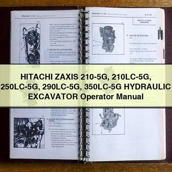 Hitachi Zaxis 210-5G 210LC-5G 250LC-5G 290LC-5G 350LC-5G Hydraulic Excavator Owners Manual PDF Download
